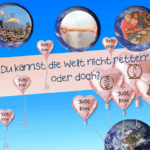 „Du kannst die Welt nicht retten!“ – Oder doch?